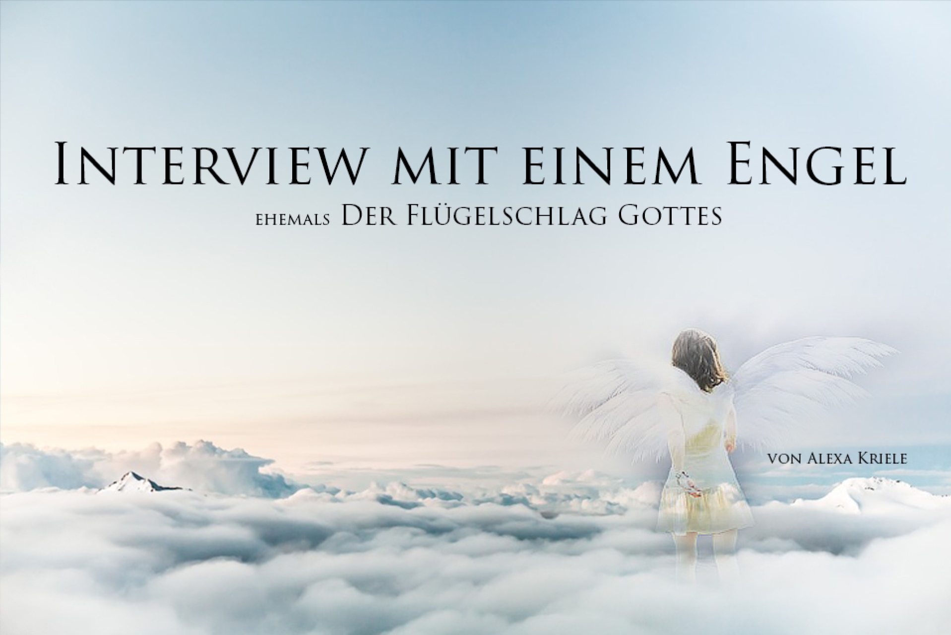 Interview mit einem Engel
